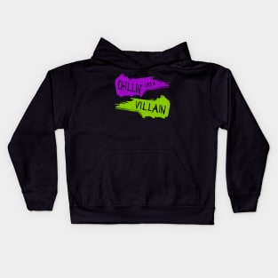 Chillin' like Kids Hoodie